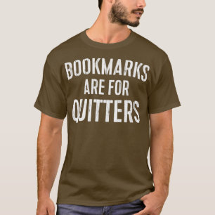 Camiseta Los Marcadores Son Para Quitters Trimix