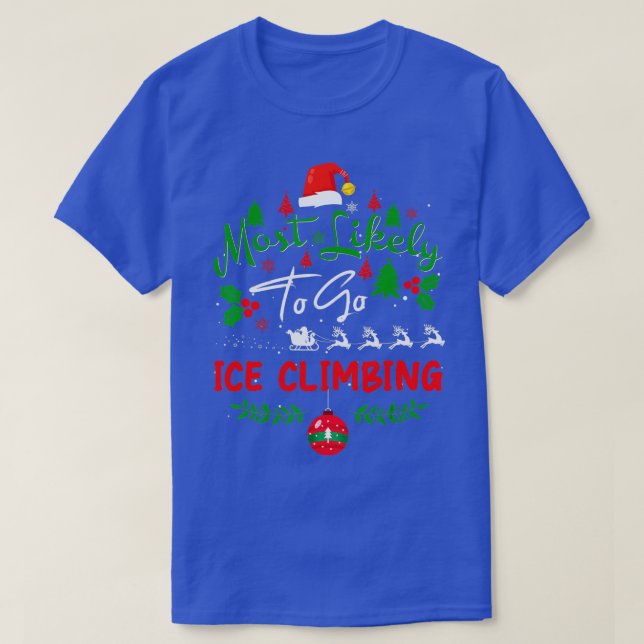 Camiseta Los más propensos a usar Navidades de humor para e (Diseño del anverso)
