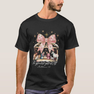 Camiseta Los mayores regalos de todo el Coquet de Natividad