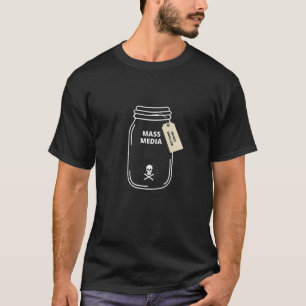 Camiseta Los medios masivos no se tragan