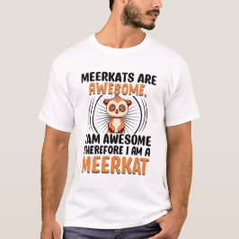 Camiseta Los Meerkats Son Increíbles