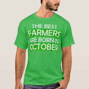 Camiseta Los mejores agricultores nacen en el regalo de cum