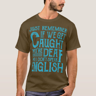 Camiseta Los mejores amigos citan si nos atrapan