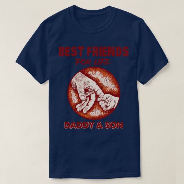 Camiseta Los Mejores Amigos De Life Daddy Y Son (Diseño del anverso)