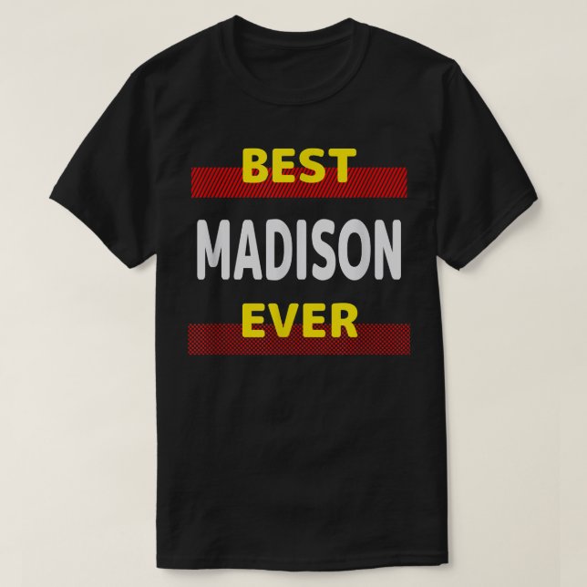 Camiseta Los mejores amigos de Madison de la historia nombr (Diseño del anverso)