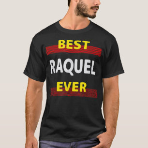 Camiseta Los mejores amigos de Raquel que alguna vez nombra