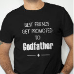 Camiseta Los Mejores Amigos Se Promocionan A Propuesta Del<br><div class="desc">Esta camiseta de padrino es perfecta para tu mejor amigo,  a quien quieres ser el padrino de tu hijo.</div>