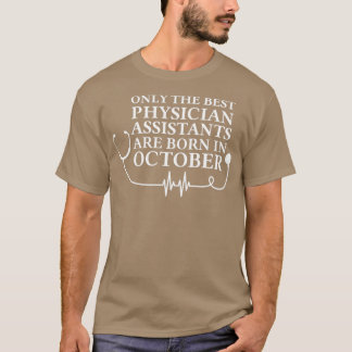 Camiseta Los Mejores Asistentes Médicos Nacieron En Octubre
