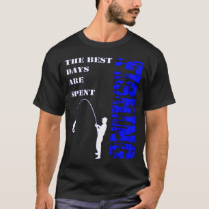 Camiseta Los mejores días se pasan pescando