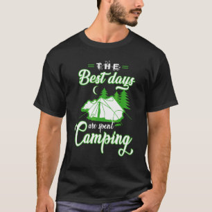 Camiseta Los Mejores Días Son Camping Camping Gráfico De