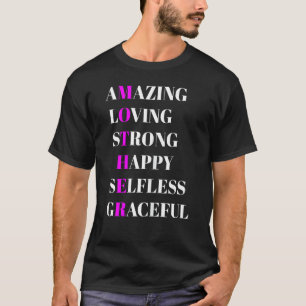 Camiseta Los mejores elogios del Día de la Madre a la mujer