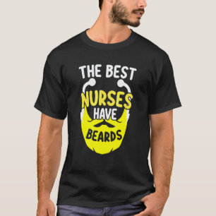 Camiseta Los mejores enfermeros divertidos tienen barbas En
