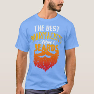 Camiseta Los mejores farmacéuticos están usando barbas