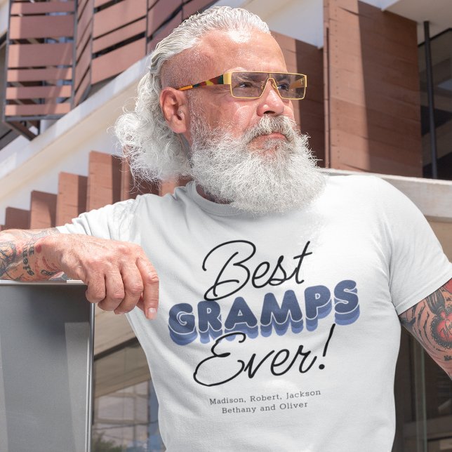 Camiseta Los mejores Gramps modernos jamás T-Shirt (Subido por el creador)
