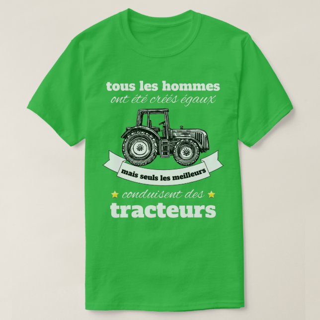 Camiseta Los mejores hombres conducen tractores (Diseño del anverso)