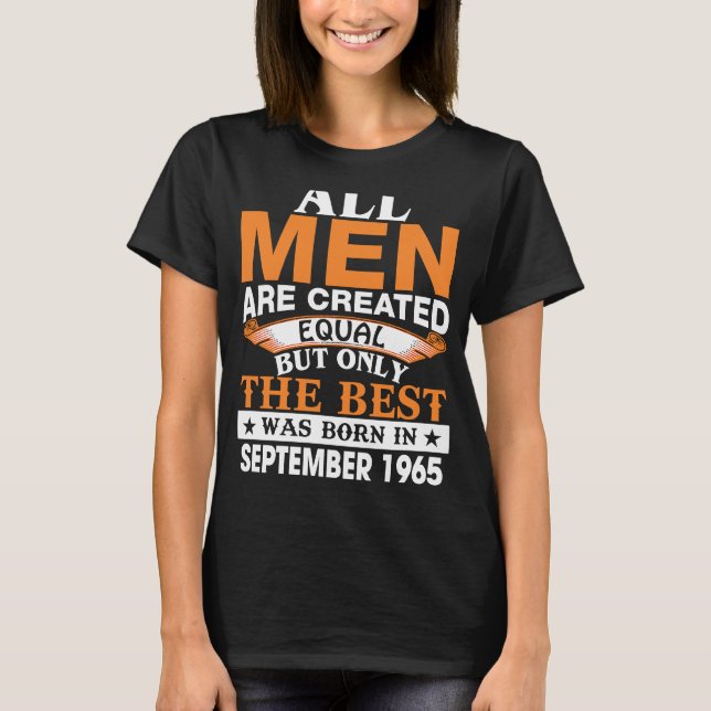 Camiseta Los mejores hombres nacieron en septiembre de 1965 (Anverso)