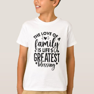 Camiseta Los mejores niños bendecidos de la vida familiar