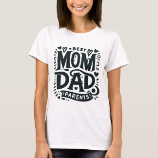 Camiseta Los mejores padres, mamá y papá