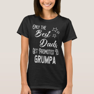 Camiseta Los mejores papás son ascendidos a abuelo especial