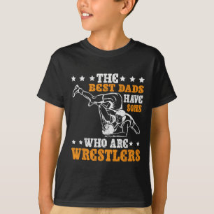 Camiseta Los Mejores Papás Tienen Hijos Que Son Luchadores