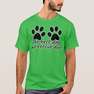 Camiseta Los Mejores Perros Son Los Perros Rescatistas