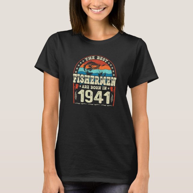 Camiseta Los Mejores Pescadores Nacieron En 1941 Pescando   (Anverso)