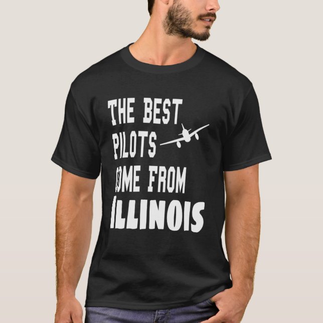 Camiseta Los Mejores Pilotos Provienen De Illinois Aviation (Anverso)