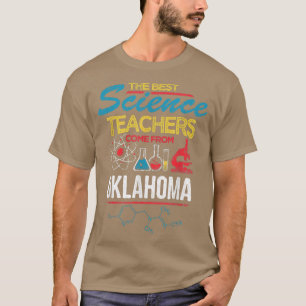 Camiseta Los mejores profesores de ciencias vienen de Oklah