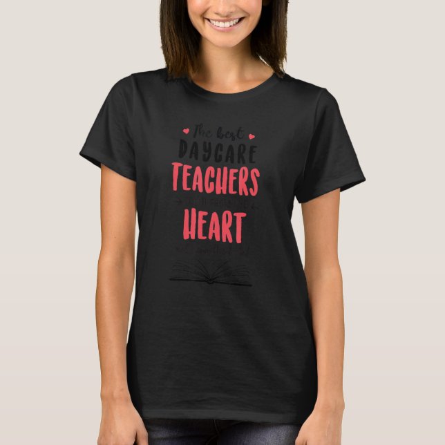 Camiseta Los mejores profesores de guardería enseñan desde  (Anverso)