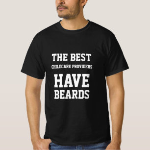 Camiseta Los Mejores Proveedores de Cuidado Infantil Tienen