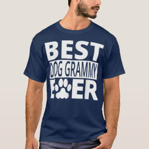 Camiseta Los mejores regalos de las Abuelas Grammy de Perro