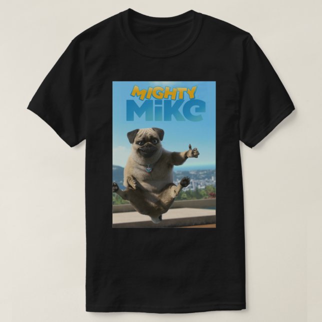 Camiseta Los Mejores Regalos De Mike Poderosos Para Los Fan (Diseño del anverso)
