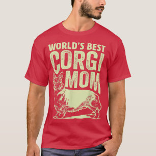 Camiseta Los mejores regalos de Perro Corgi Mom del mundo,