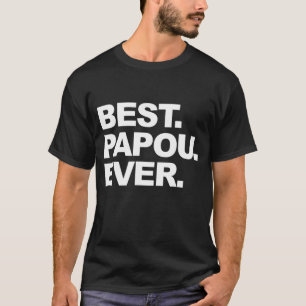 Camiseta Los mejores regalos del Día del Padre Papou para e