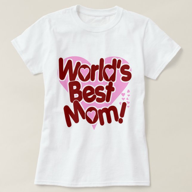Camiseta Los mejores regalos para mamá de Día de la Madre d (Diseño del anverso)