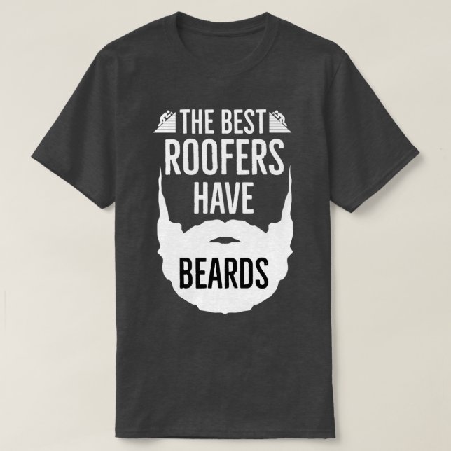 Camiseta Los Mejores Roofers Tienen Barba (Diseño del anverso)