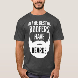 Camiseta Los Mejores Roofers Tienen Barba