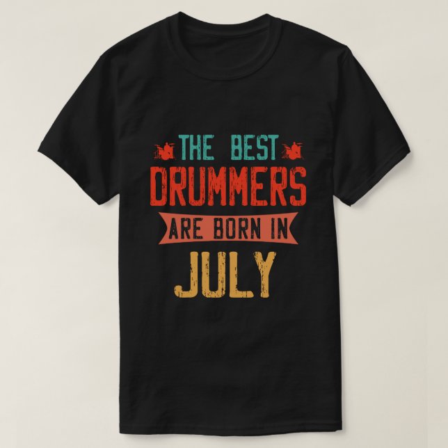 Camiseta Los mejores tambores nacen en julio (Diseño del anverso)
