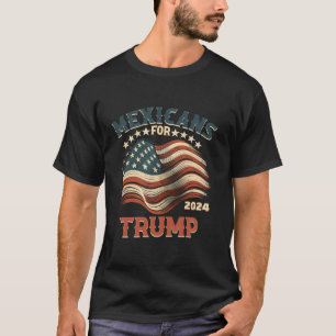 Camiseta Los mexicanos de Trump 2024 marcan latinos hispano