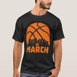 Camiseta Los Milagros Ocurren En March College Basketball S