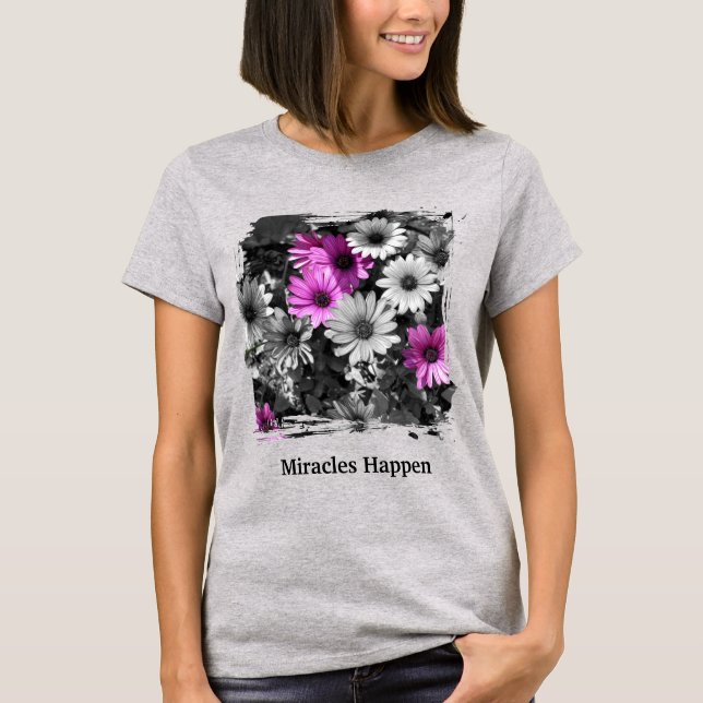 Camiseta Los milagros suceden Daisies Inspirational (Anverso)