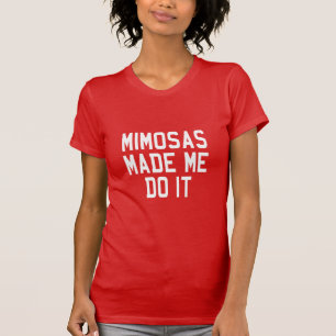 CAMISETA LOS MIMOSAS HICIERON QUE LO HACE