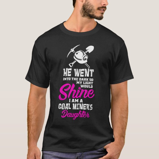 Camiseta Los mineros de carbón hija, soy una hija de los (Anverso)