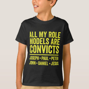Camiseta Los modelos a seguir son convictos joseph paul pet