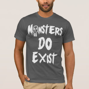 Camiseta Los monstruos existen