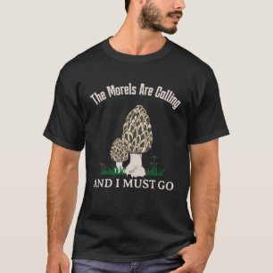 Camiseta Los moreles llaman micología de hongos