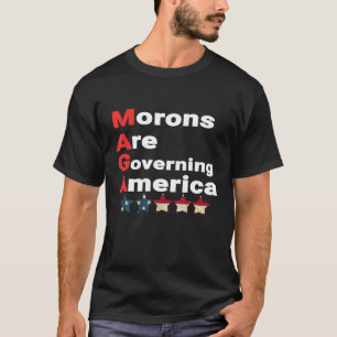 Camiseta Los mores están gobernando a Estados Unidos contra