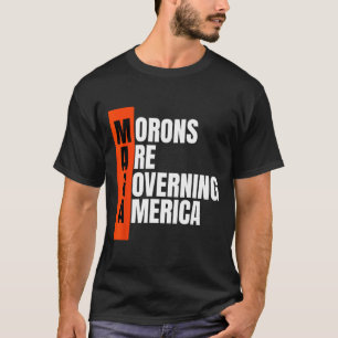 Camiseta Los morones están gobernando la divertida idea ant