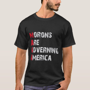 Camiseta Los morones gobiernan las protestas antitriunfales