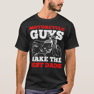 Camiseta Los motociclistas hacen el mejor plan Dads